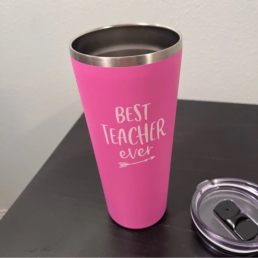 Metal Pink Tumbler - “Best Teacher Ever” teacher appreciation gift